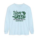 I Wear Green For Mental Health Awareness Long Sleeve T-Shirt