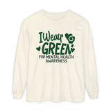 I Wear Green For Mental Health Awareness Long Sleeve Tee
