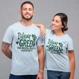 I Wear For Green Mental Health Awareness Shirt