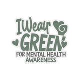 I Wear Green Stickers