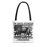 I'm Into Fitness Fitness Deer In My Freezer Dad Tote Bag