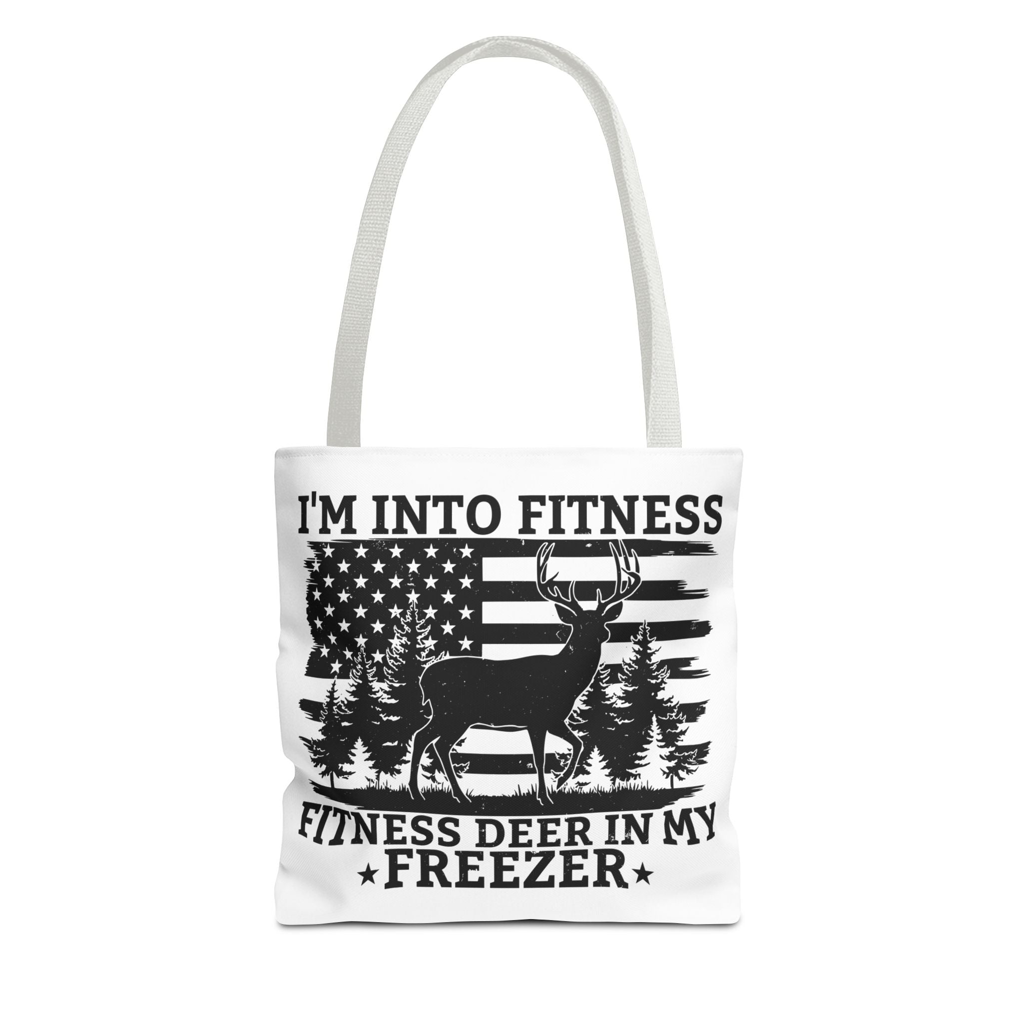 I'm Into Fitness Fitness Deer In My Freezer Tote Bag