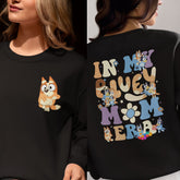 In My Bluey Mom Era Sweatshirt