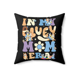 In My Bluey Mom Era Throw Pillow