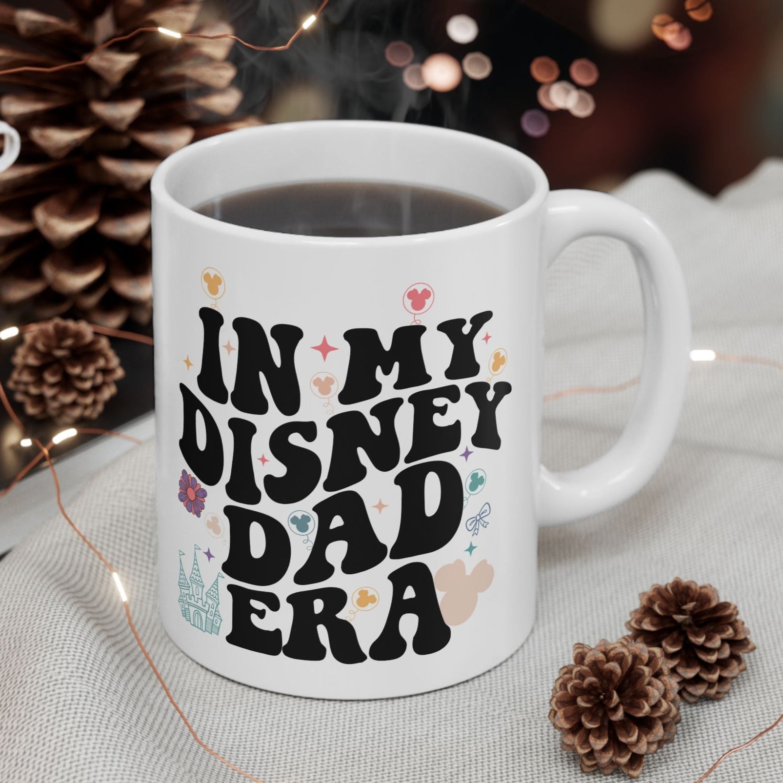 In My Disney Dad Era Coffee Mug