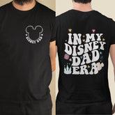 In My Disney Dad Era Shirt