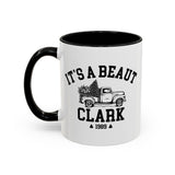 It's a Beaut Clark Mug