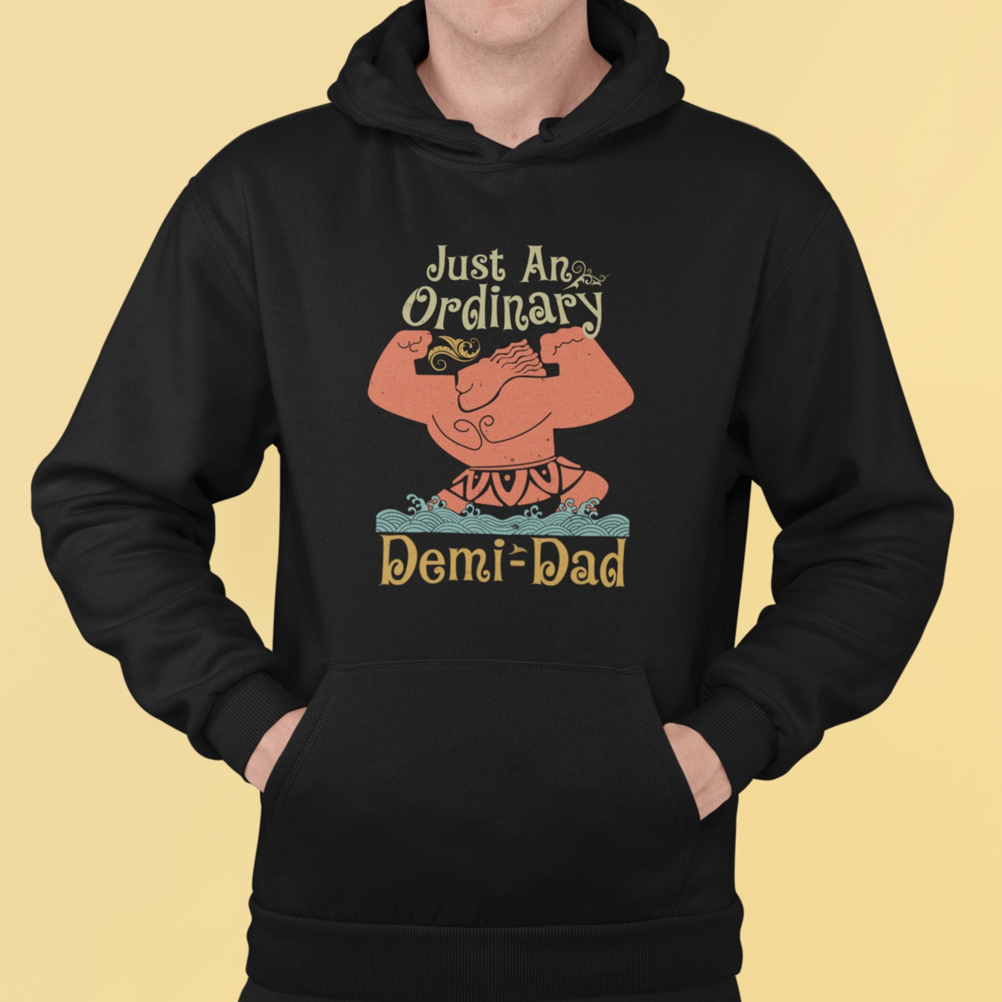 Just An Ordinary Demi Dad Hoodie