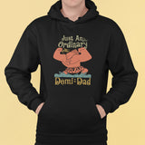 Just An Ordinary Demi Dad Hoodie