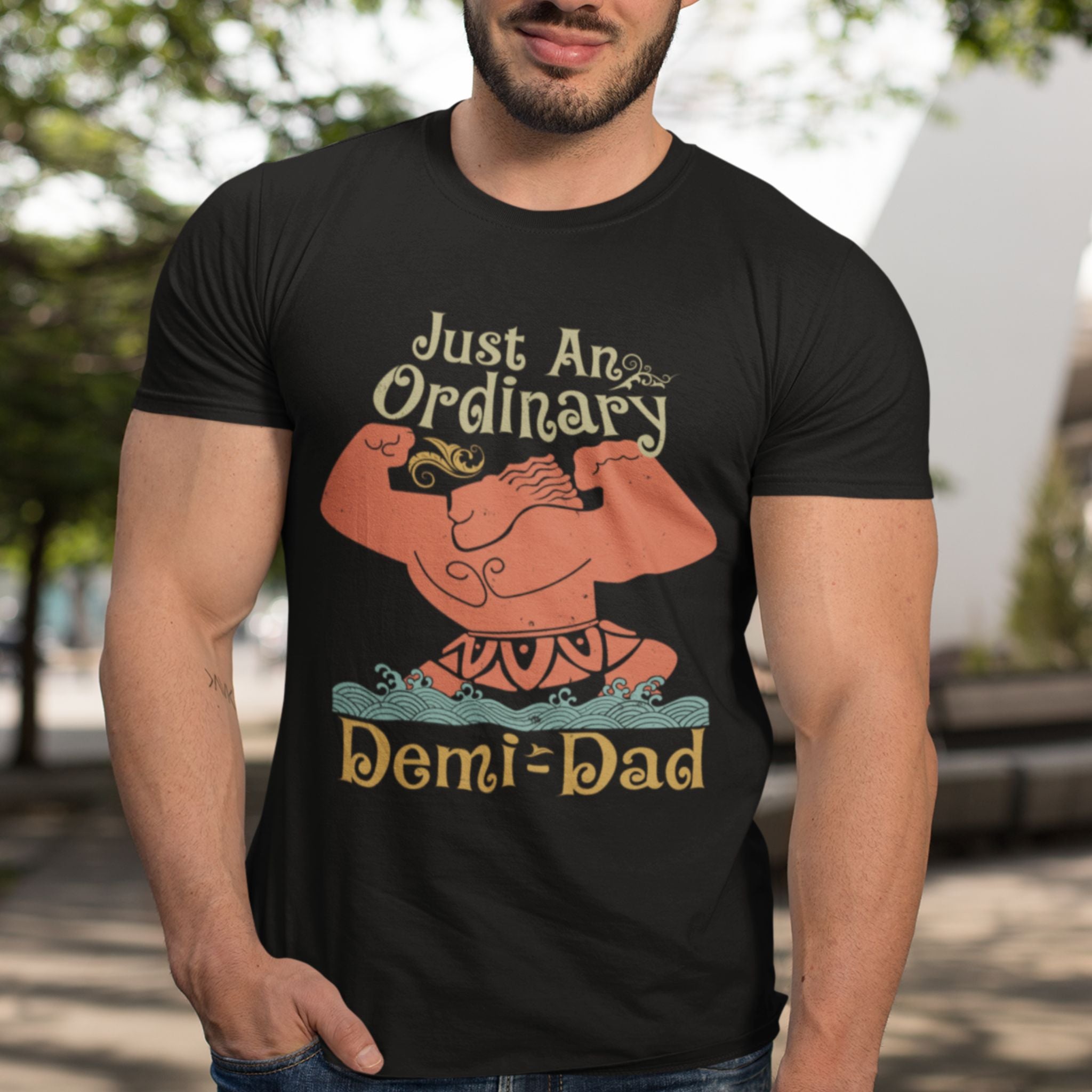 Just An Ordinary Demi Dad Shirt