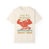 Just An Ordinary Demi Dad Tee