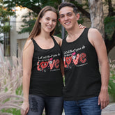 Let All That You Do Be Done in Love Tank Top