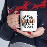 Life Goal Pet All The Dogs Mug