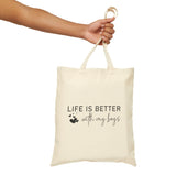 Life is Better with My Boys Cotton Tote Bag
