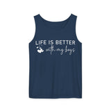 Life is Better with My Boys Tank
