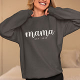 Mama Est Sweatshirt