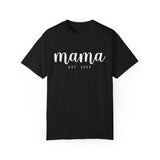 Mama Est Tshirt