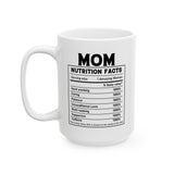 Mom Nutritional Facts Coffee Cup
