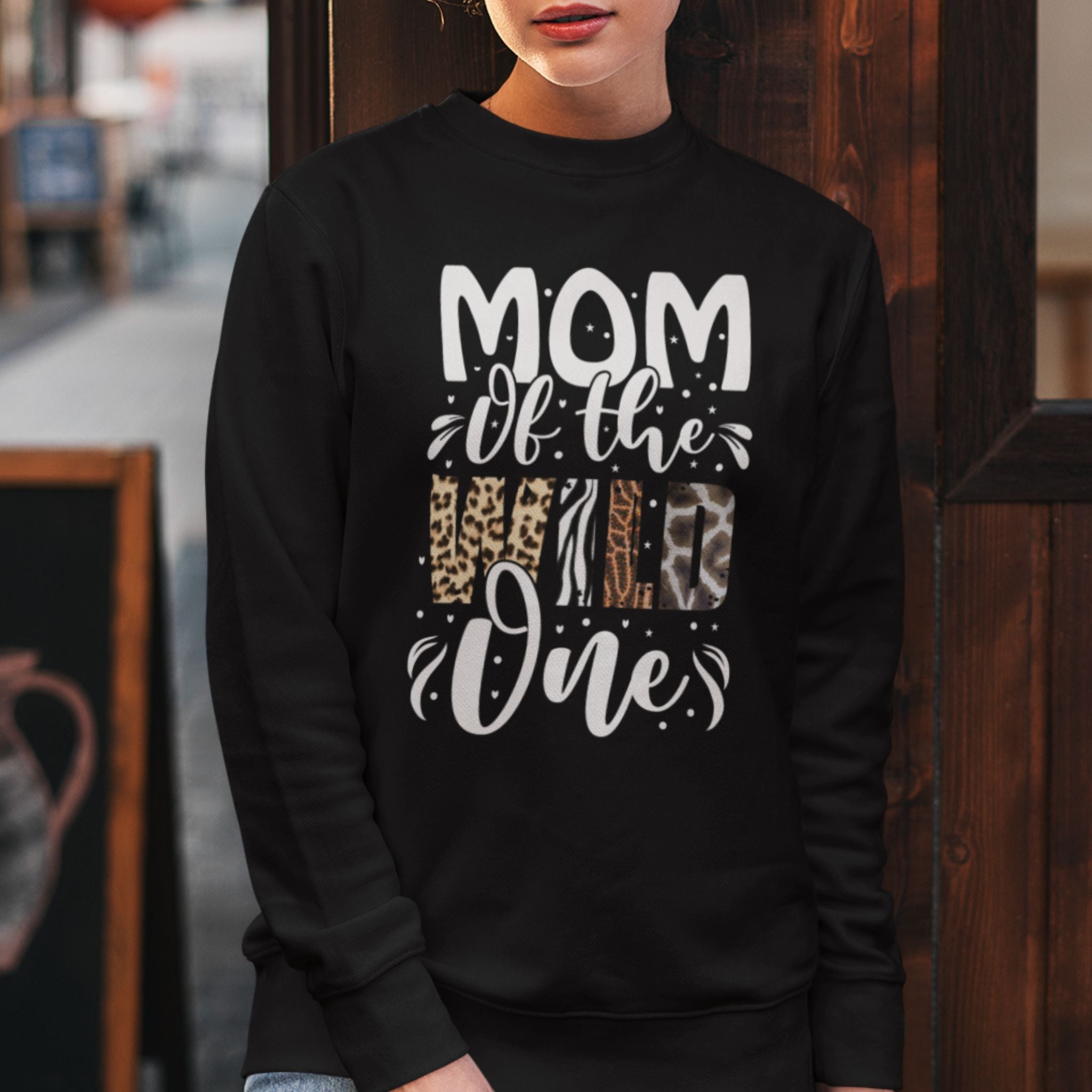 Mom of the Wild One Sweatshirt