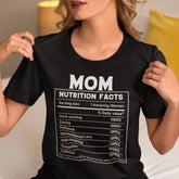 Mother Nutrition Facts Shirt