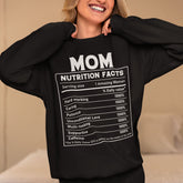 Mother Nutrition Facts Sweatshirt