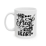 Mr. steal your heart Coffee Mug
