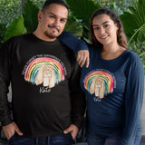 Never Forget The Difference You Make Long Sleeve Shirt