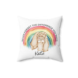 Never Forget The Difference You Make Pillow