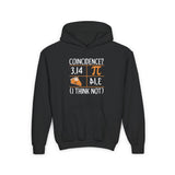 Pie Coincidence I Think Not Kids Hoodie
