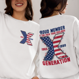 Proud Member Fck Your Feelings Generation Sweatshirt