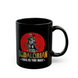 The Dadalorian This Is The Way Mug