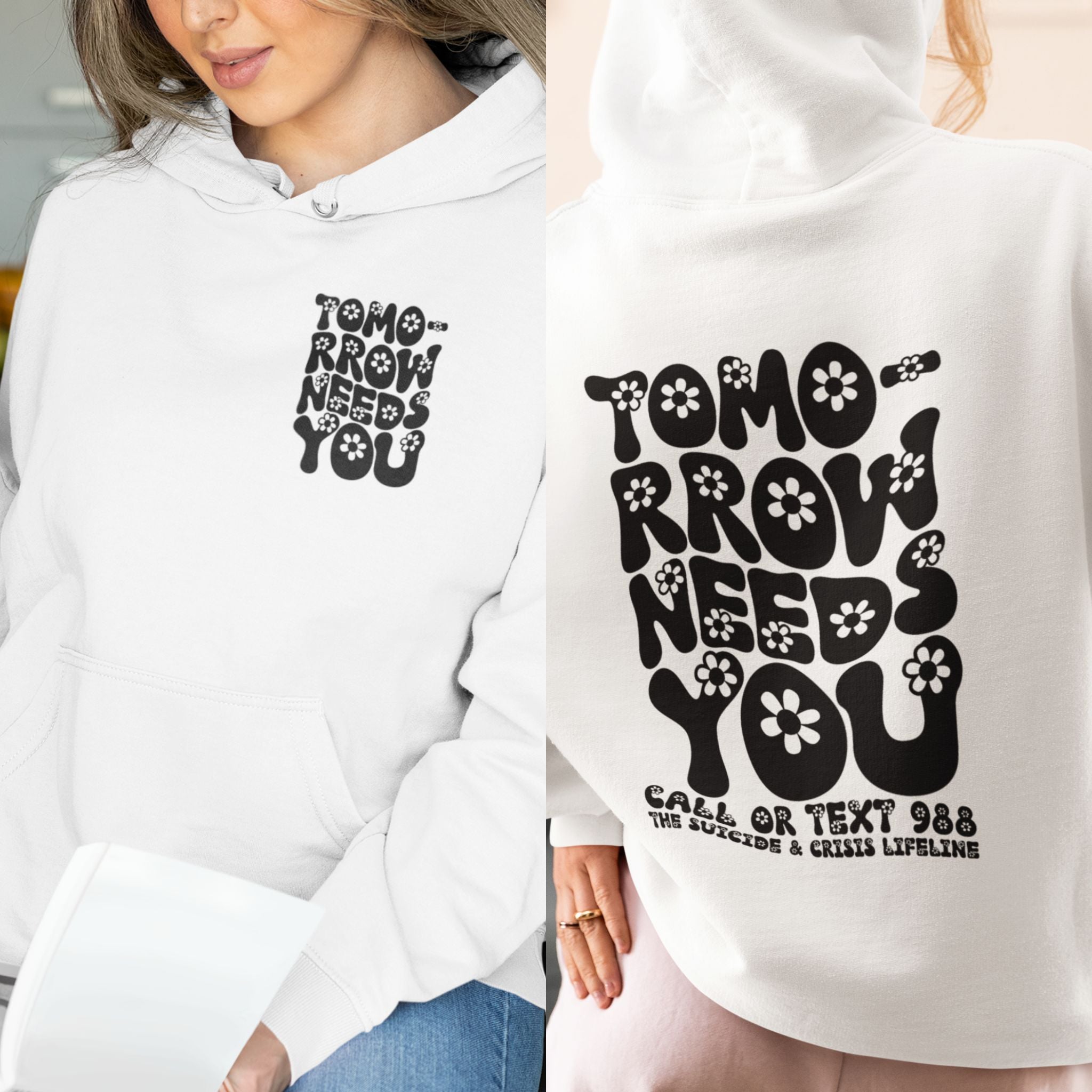 Tomorrow Needs You Hoodie