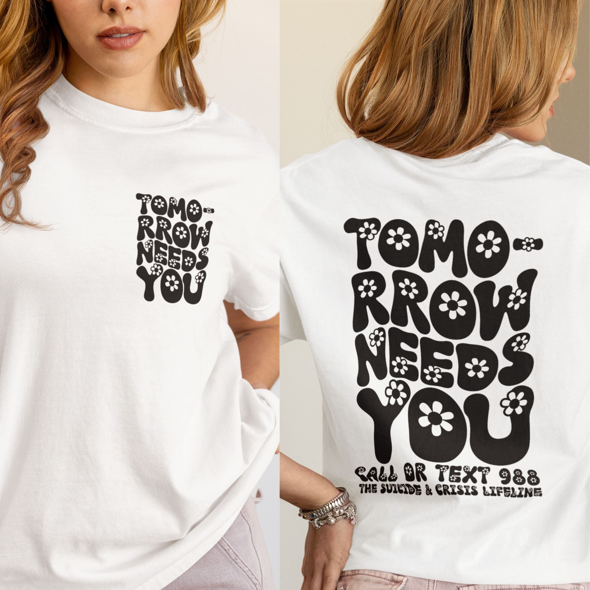 Tomorrow Needs You Mental Health Shirt 988 Shirt