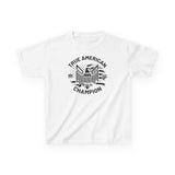 True American Champion Kids T-Shirt