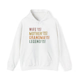 Wife Mother Grandma Legend Hooded Sweatshirt