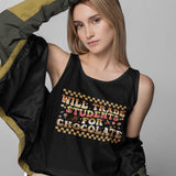 Will Trade Students for Chocolate Tank Top
