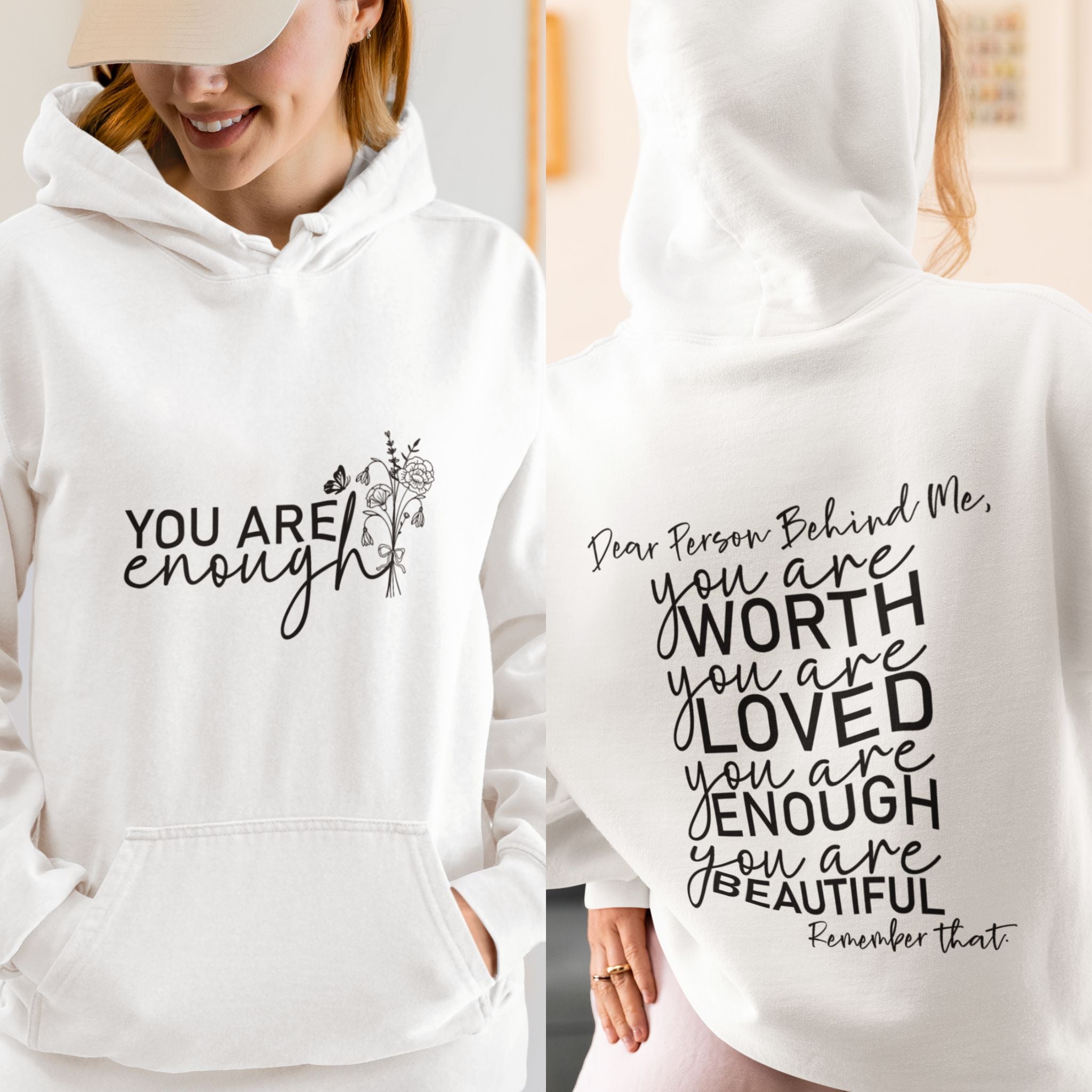 You Are Enough Hoodie