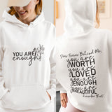 You Are Enough Hoodie