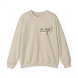 You Are Enough Sweatshirt
