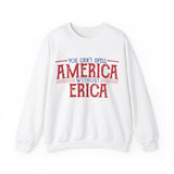 You Can't Spell America Without Erica Sweater