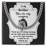 Cuban Chain Necklace for Brother, Meaningful Gift for Brother from Sister, Brother Birthday Present, Brother Christmas Gift, Brother Gifts
