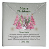 UNIDAZE Christmas Gift Necklace For Mom, Gift For Mom, Merry Christmas Mom Necklace, Mother Christmas Necklace With Message Card, Mom Gift ShineOn Fulfillment C30084TG C30084TR PB23-WOOD PT-4363 TNM-1 USER-188348
