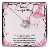 To My Beautiful Mom Love Knot Necklace from Daughter, Mothers Day Gift for Mom, Thoughtful Present from Son