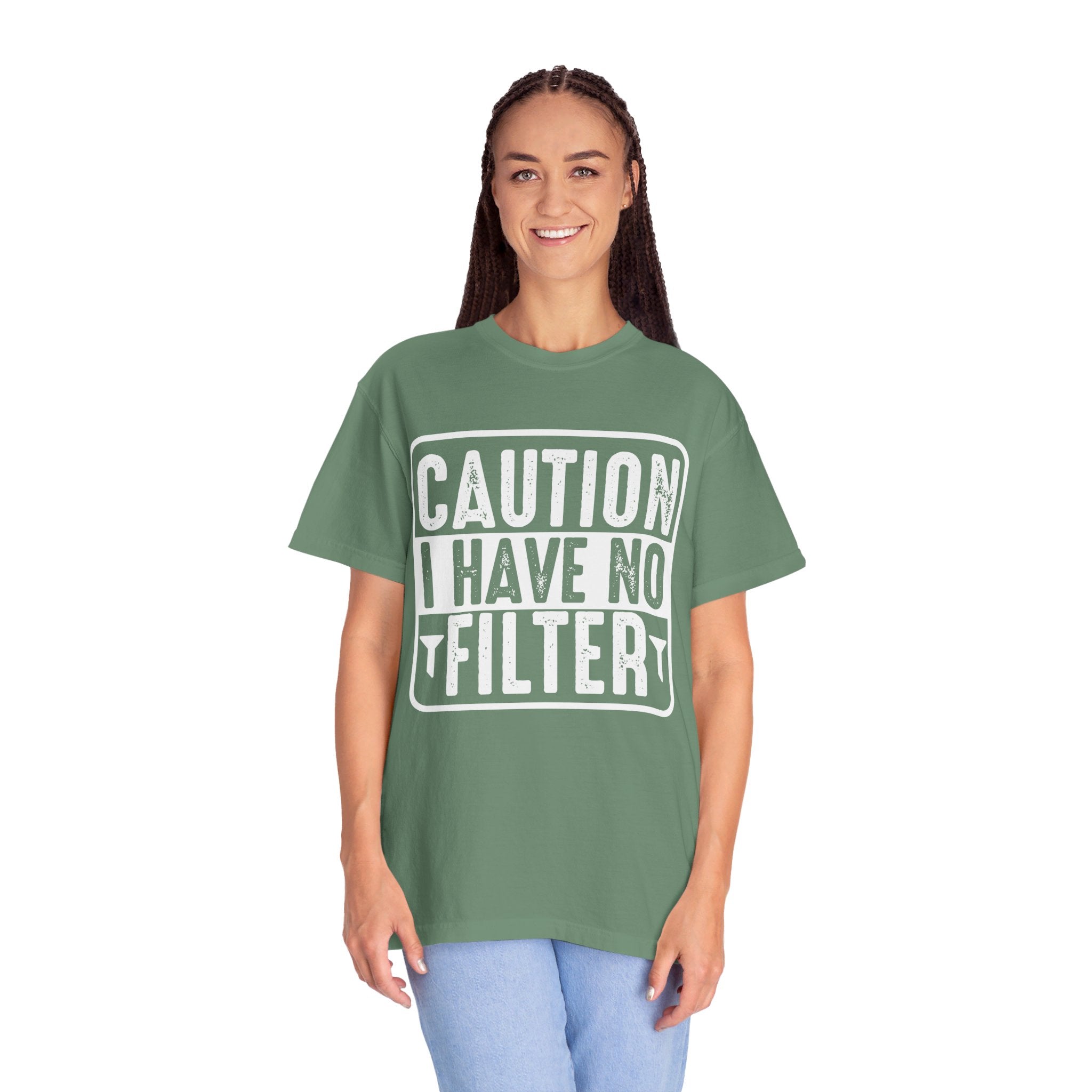 Caution I Have No Filter shirt, Sassy Shirt, Sarcastic tee, Funny Saying Shirt