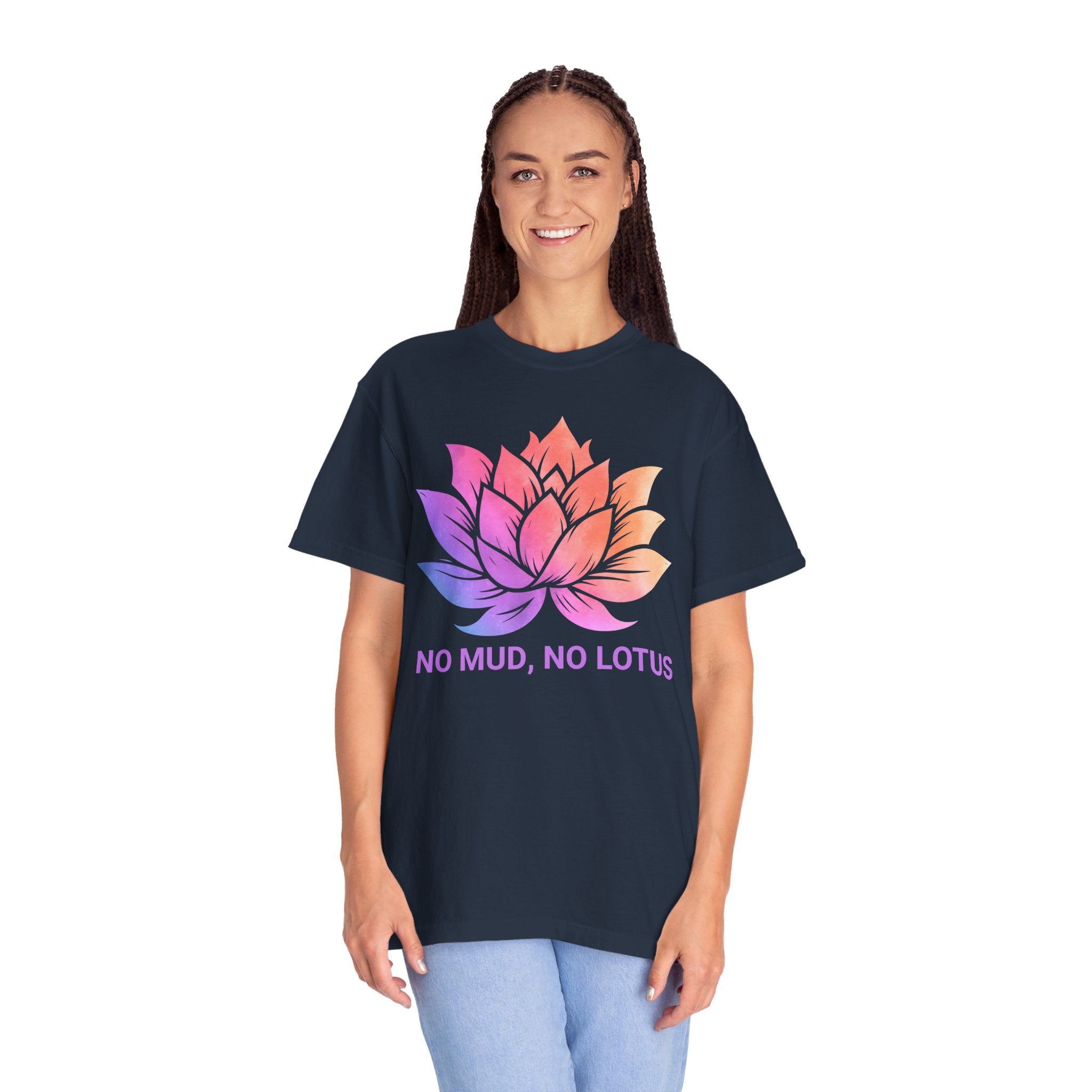 Lotus Flower T-Shirt, Zen Meditation Gift, No Mud No Lotus, Yoga Clothes for Women, Meditation Shirt, Spiritual Tshirt, Yoga Shirt, Namaste Yall