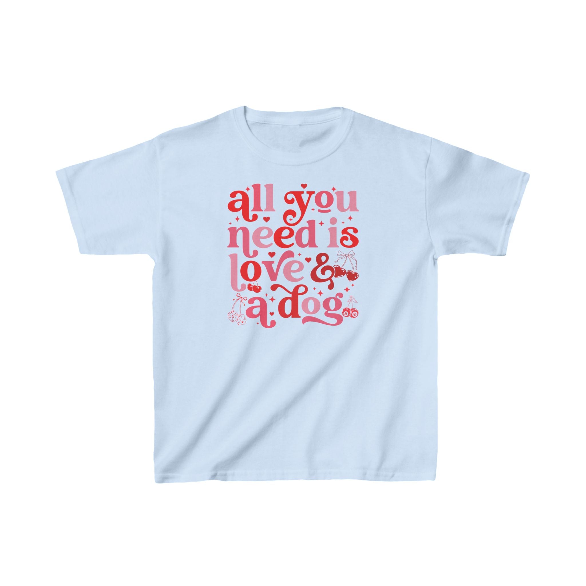 All You Need is Love and a Dog - Short Sleeve Child Shirt, Valentine's Day Outfit, Valentine Graphic Tee, Cupid Crew, Kiss Me, Love You