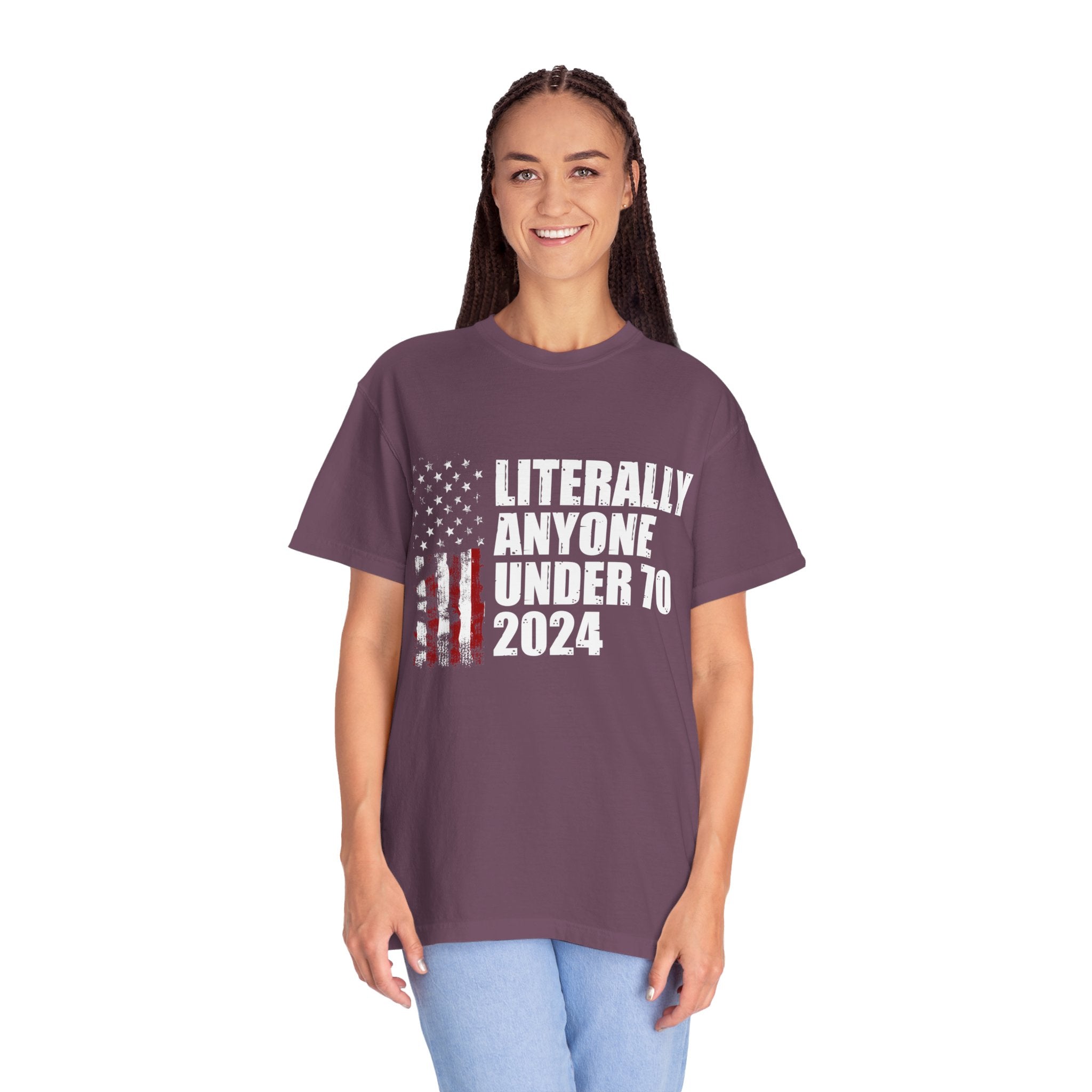 Literally Anyone Under 70 Shirt, 2024 Election Tee, Funny President Election Shirt, Vote Shirt, Voting Shirt, Political Shirt, Political Tee