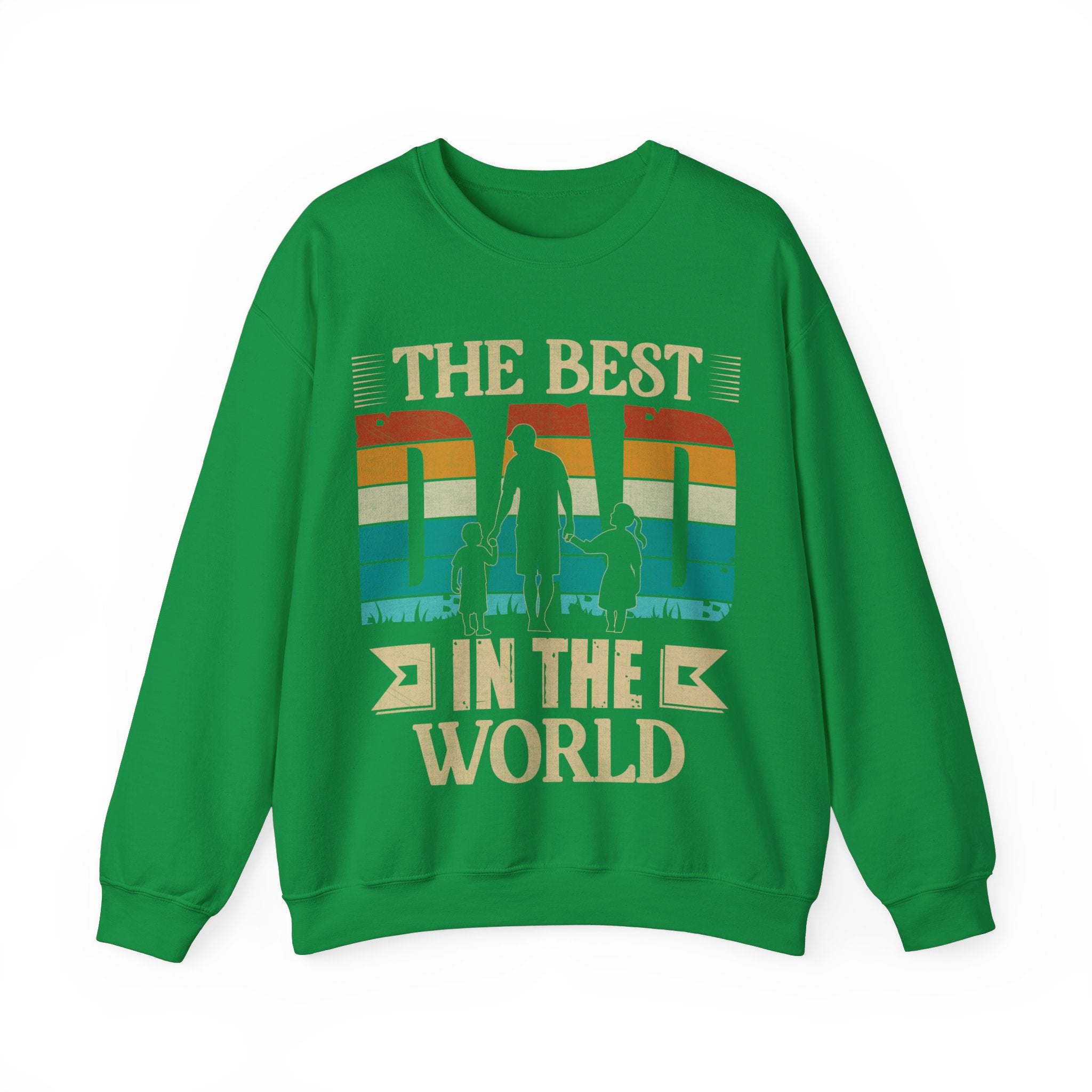 The Best Dad In The World Sweatshirt, World's Best DAD Gift, Gift from Son Daughter to Dad, Worlds Greatest Dad Shirt, Happy Fathers Day Sweatshirt