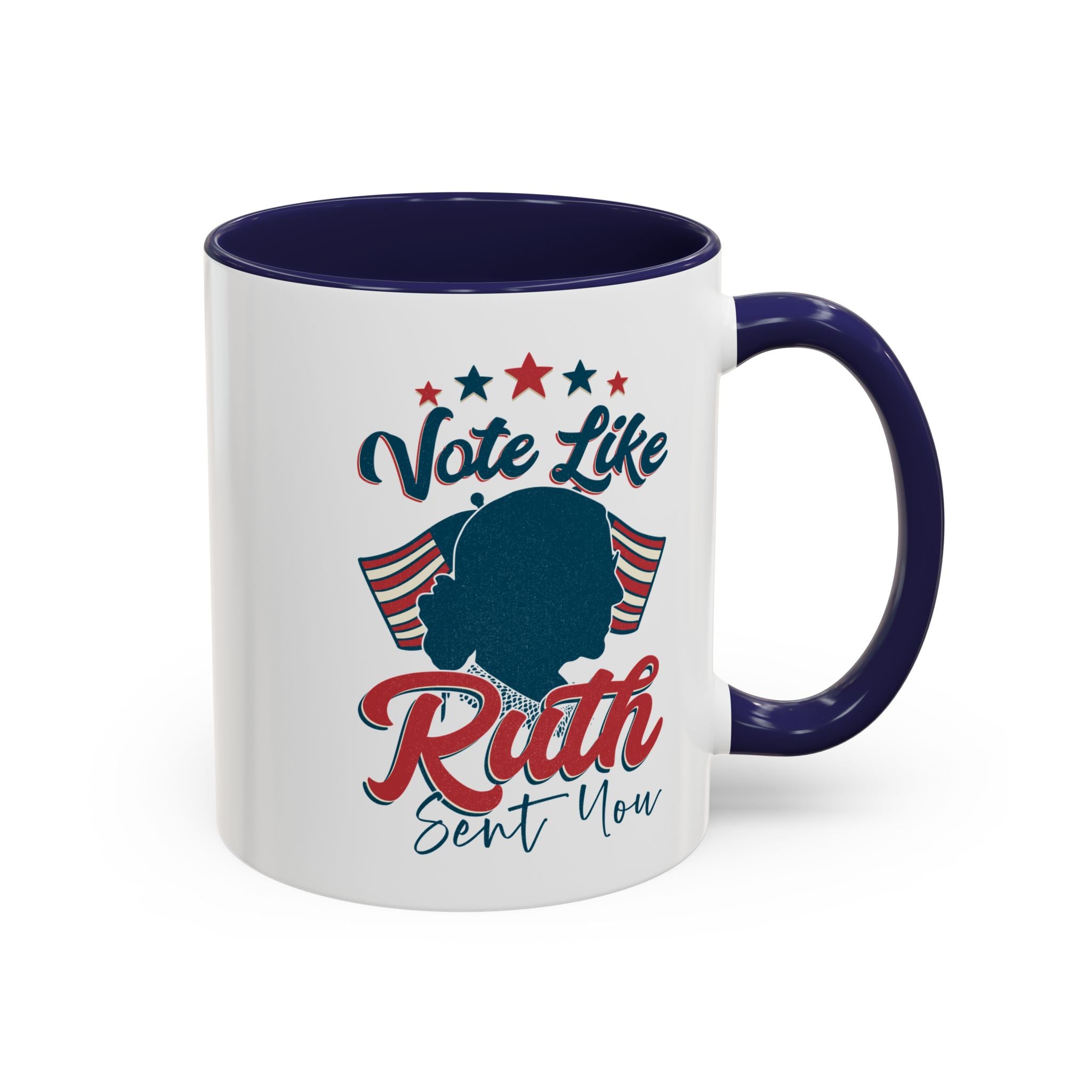 Vote Like Ruth Sent You Feminist Coffee Mug