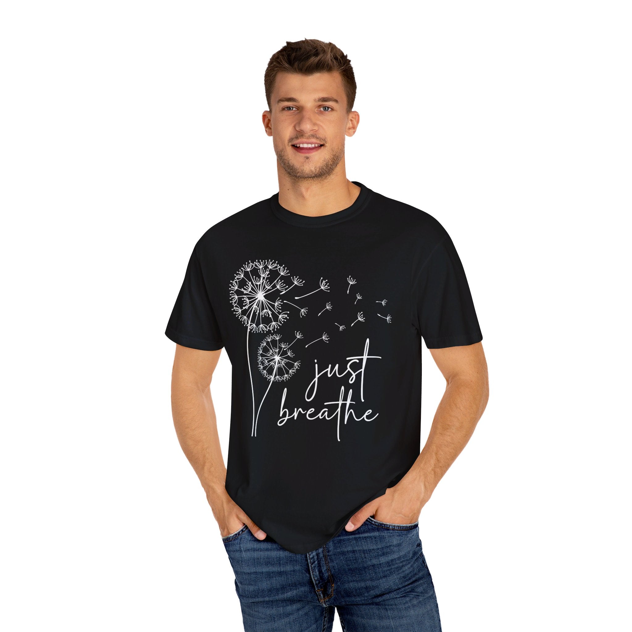 Just Breathe Shirt, Meditation Shirt, Yoga Shirt, Mental Health Shirt, Dandelion Shirt, Gift for Yoga Lover, Motivational Shirt